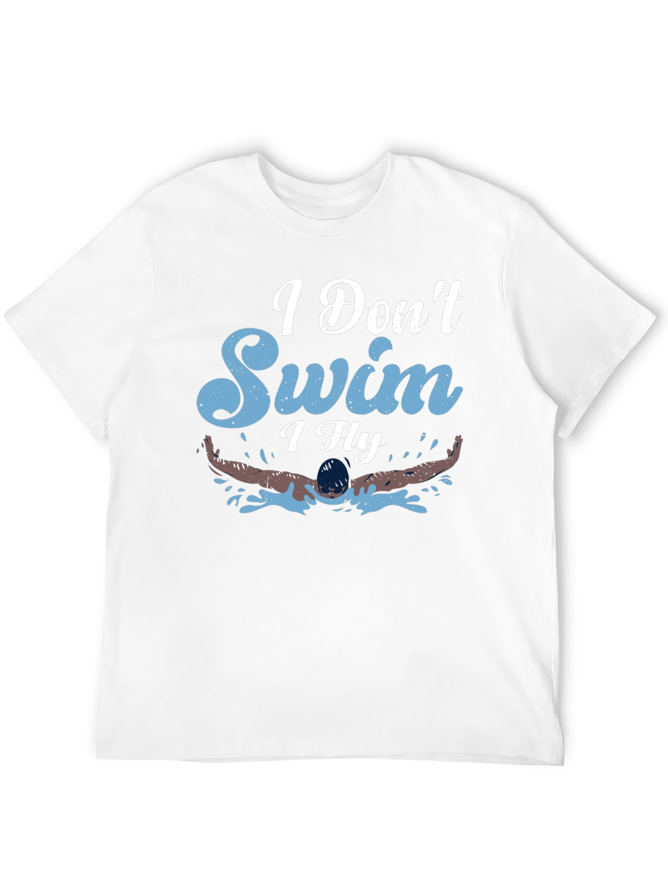 I Dont Swim I Fly Graphic Tee