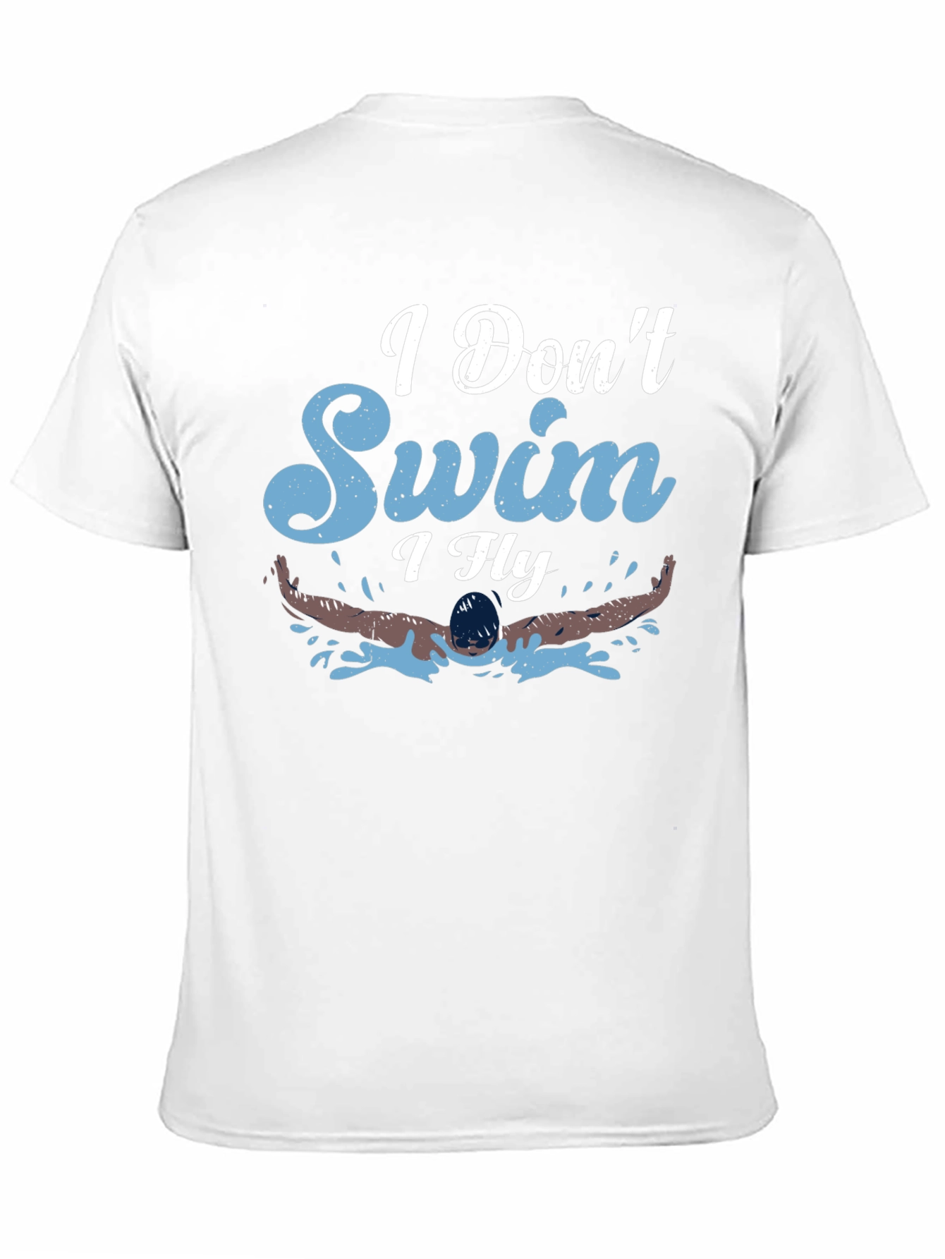 I Dont Swim I Fly Graphic Tee