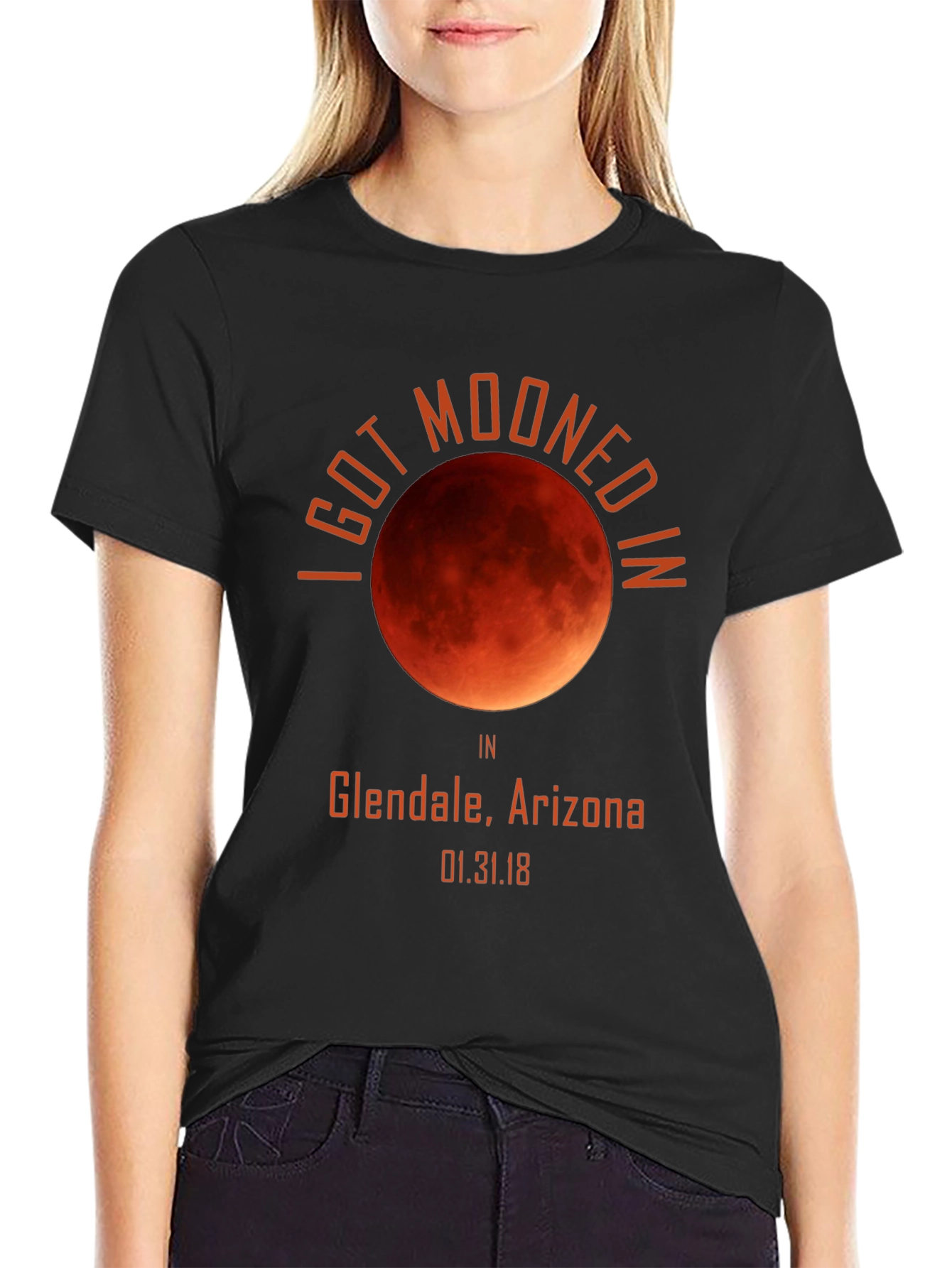 I Got Mooned in Glendale Arizona T-Shirt