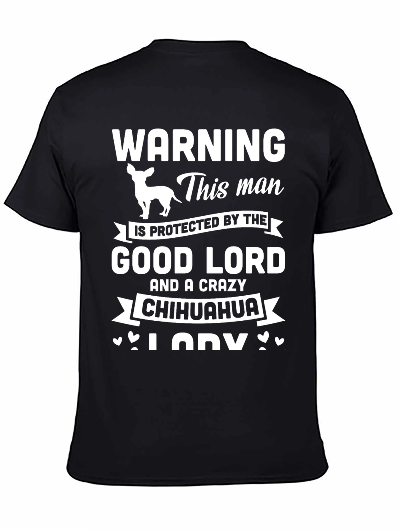 Warning: Crazy Chihuahua Mans T-Shirt