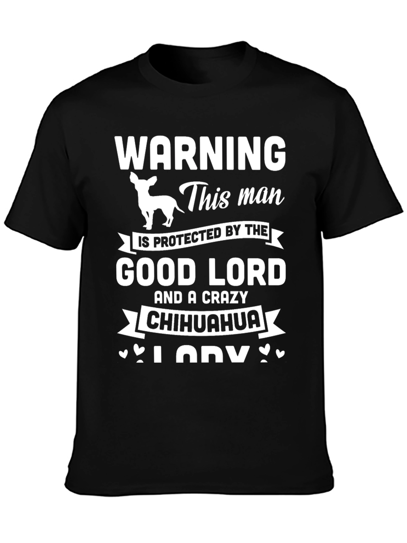 Warning: Crazy Chihuahua Mans T-Shirt
