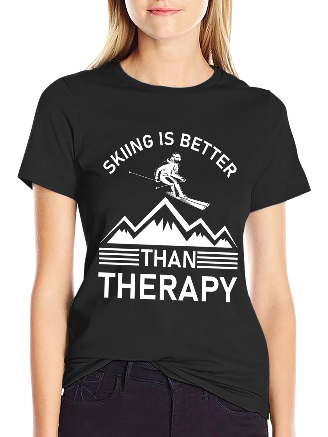 Skiing is Better Than Therapy T-Shirt