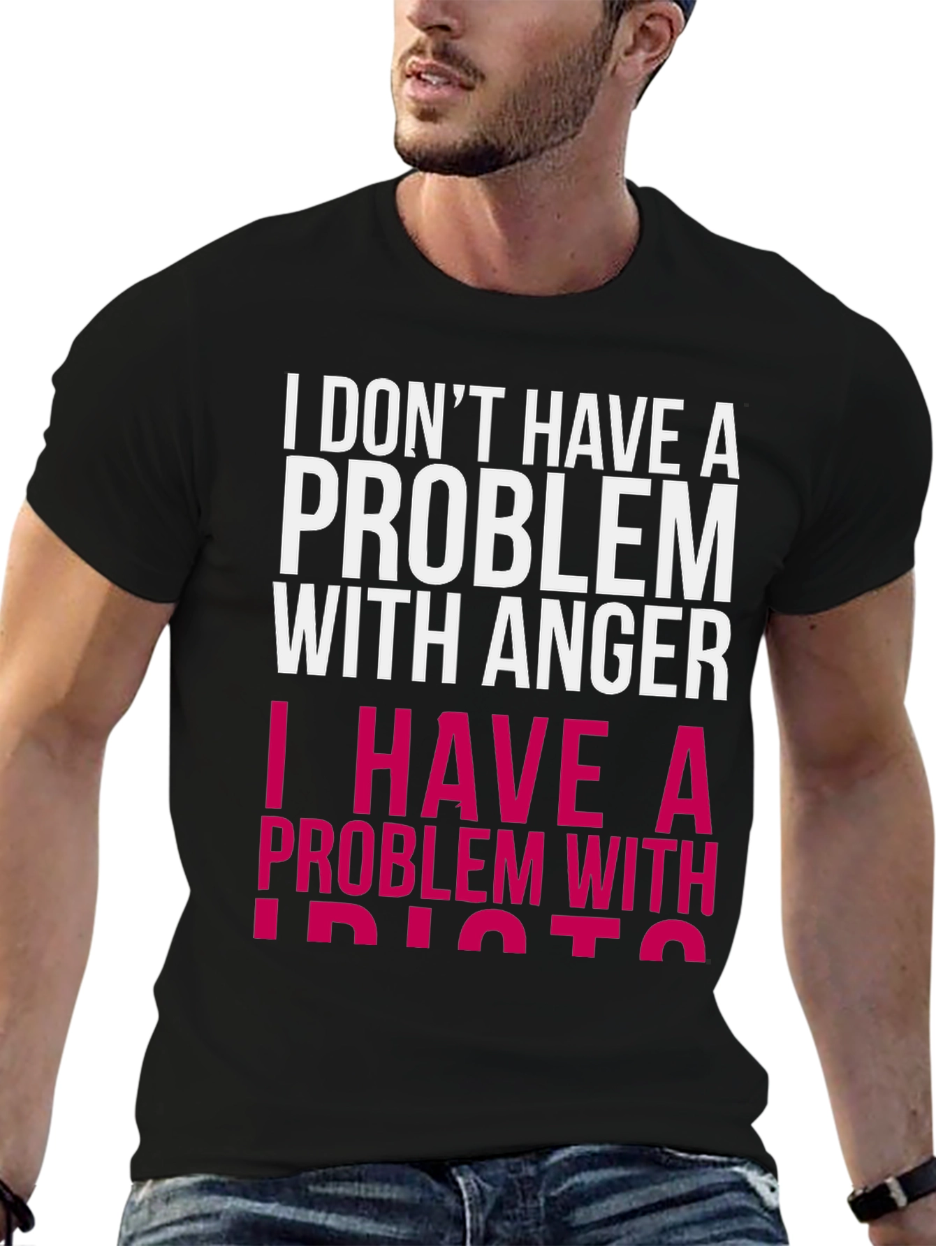 Funny Graphic T-Shirt - Problem with Idiots