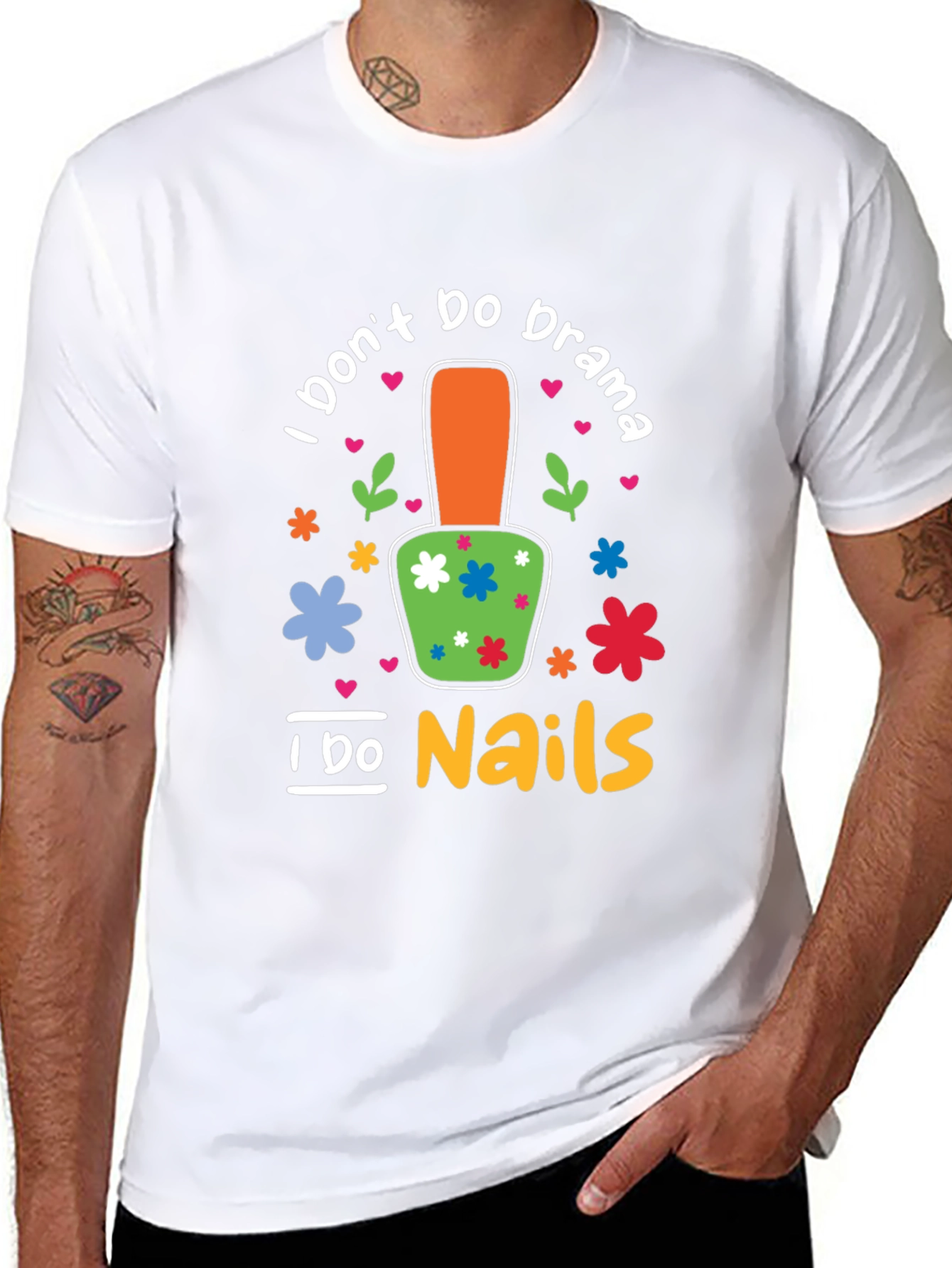 I Dont Do Drama I Do Nails T-Shirt