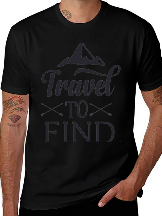 Travel to Find Graphic Tee - Adventure Awaits