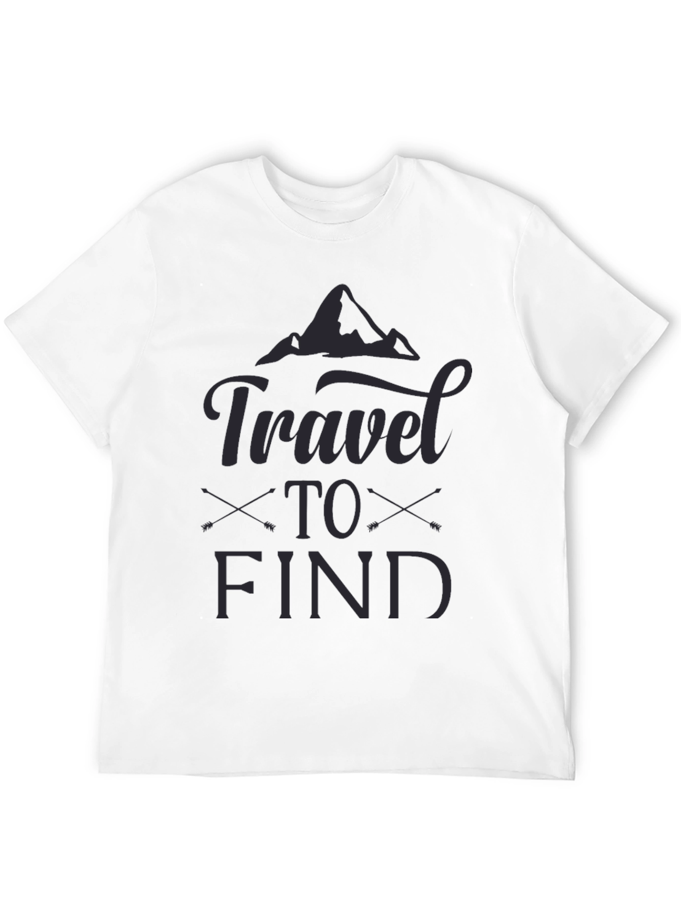 Travel to Find Graphic Tee - Adventure Awaits