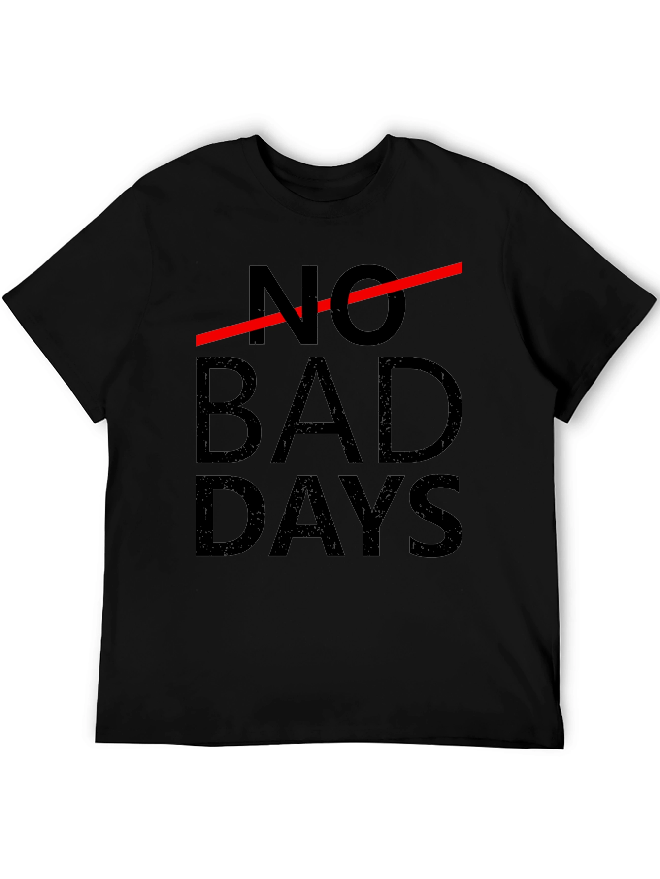 No Bad Days Graphic Tee - Black Cotton T-Shirt