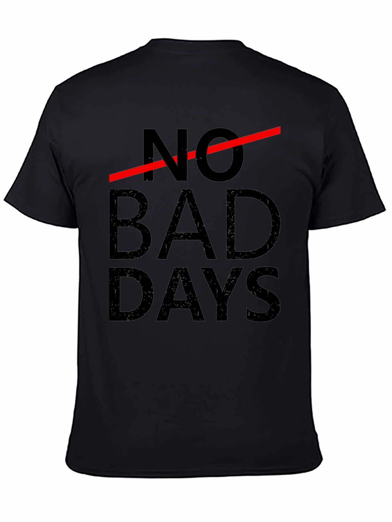 No Bad Days Graphic Tee - Black Cotton T-Shirt
