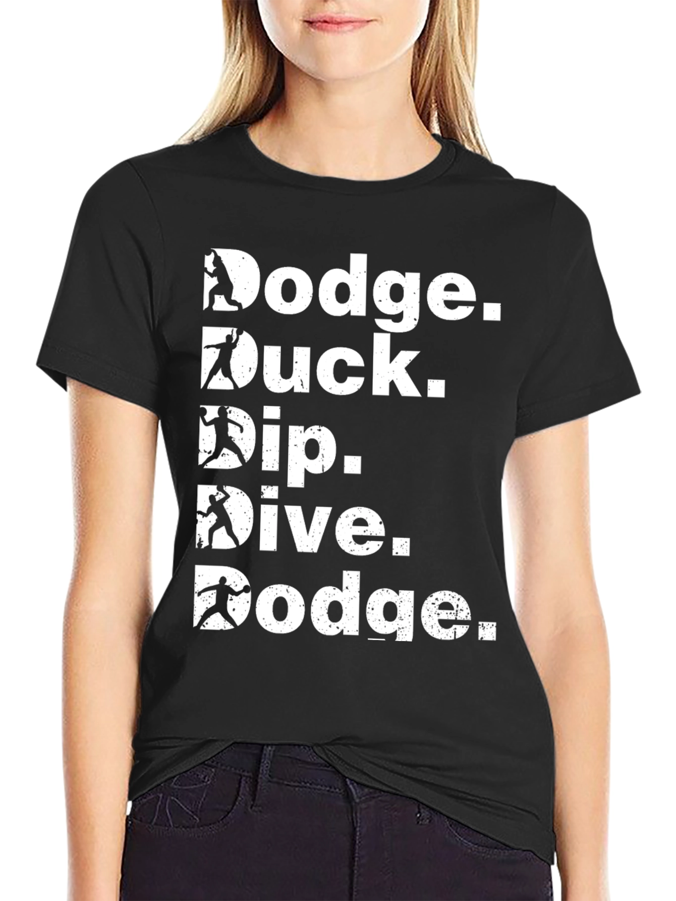 Dodgeball T-Shirt - Dodge Duck Dip Dive Dodge