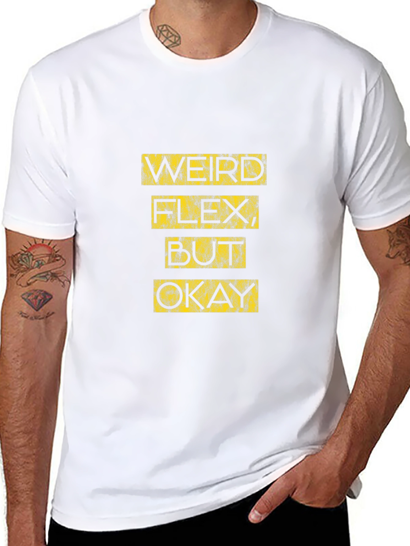 Weird Flex But Okay - Graphic Tee