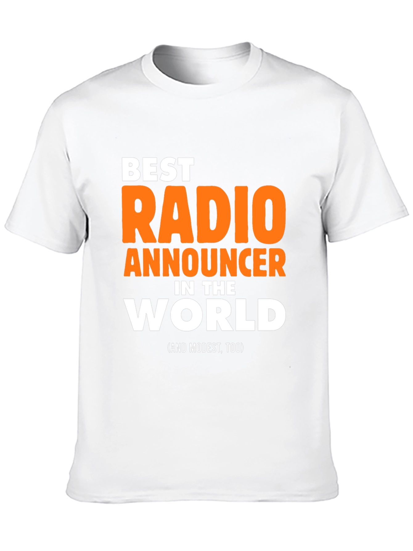 Best Radio Announcer T-Shirt - Funny Gift