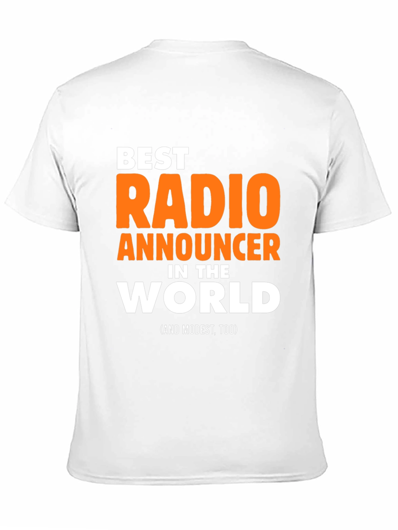 Best Radio Announcer T-Shirt - Funny Gift