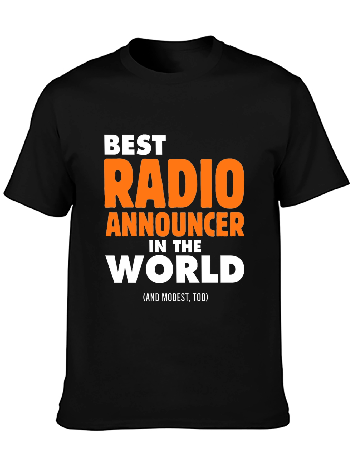 Best Radio Announcer T-Shirt - Funny Gift