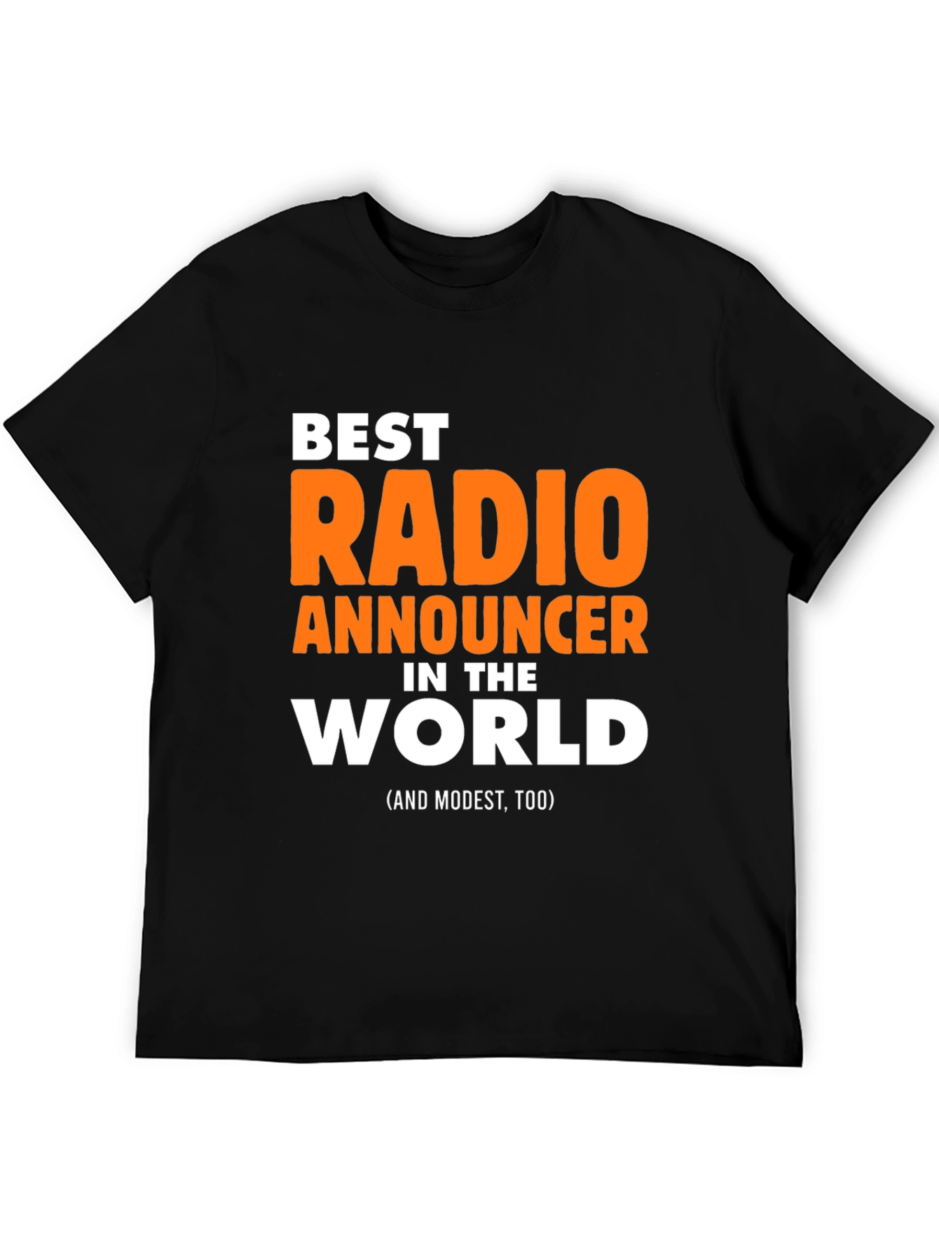 Best Radio Announcer T-Shirt - Funny Gift