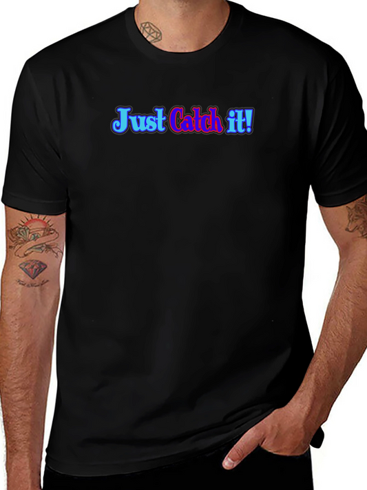 Just Catch It! Black Graphic Tee