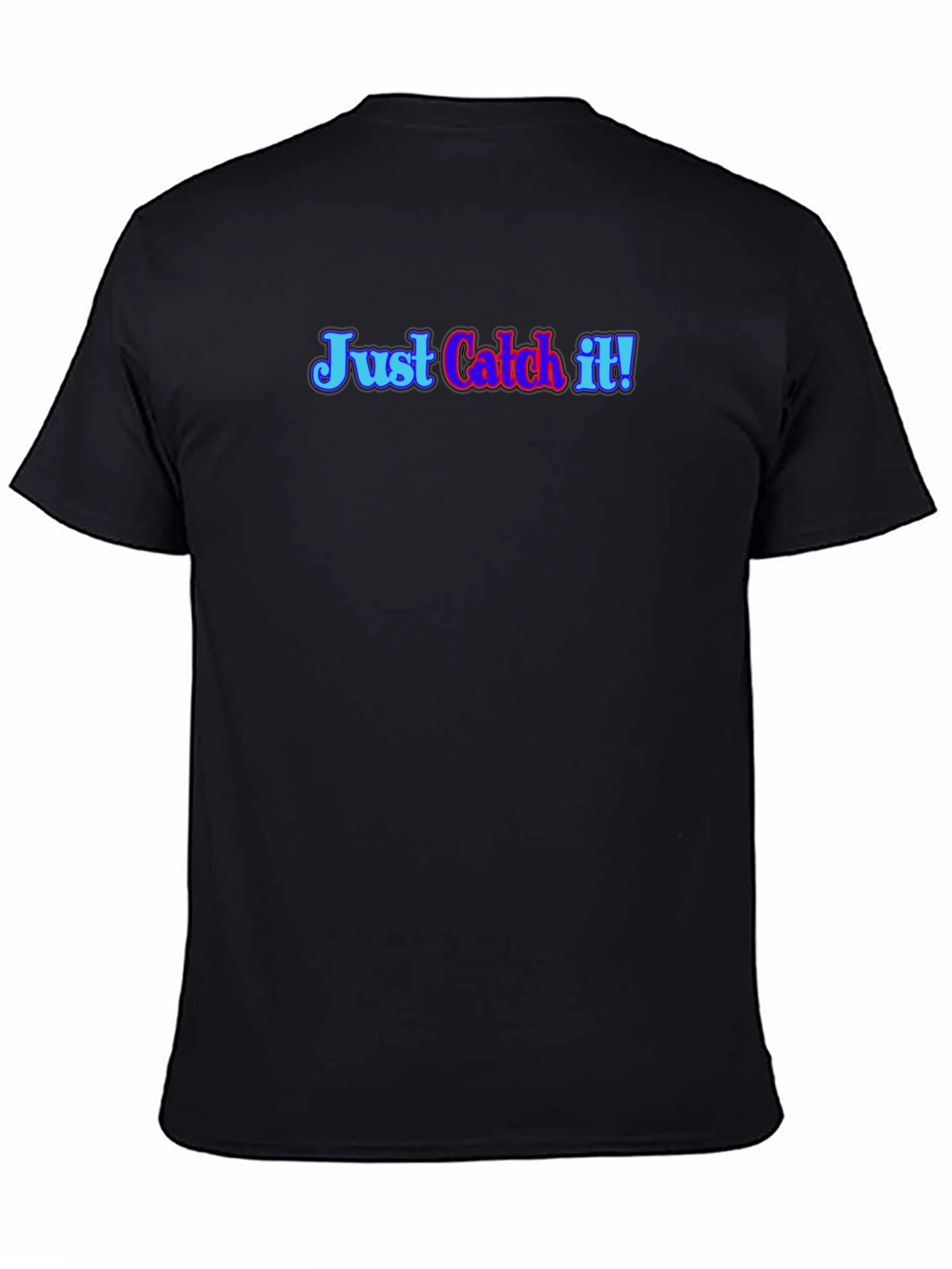 Just Catch It! Black Graphic Tee