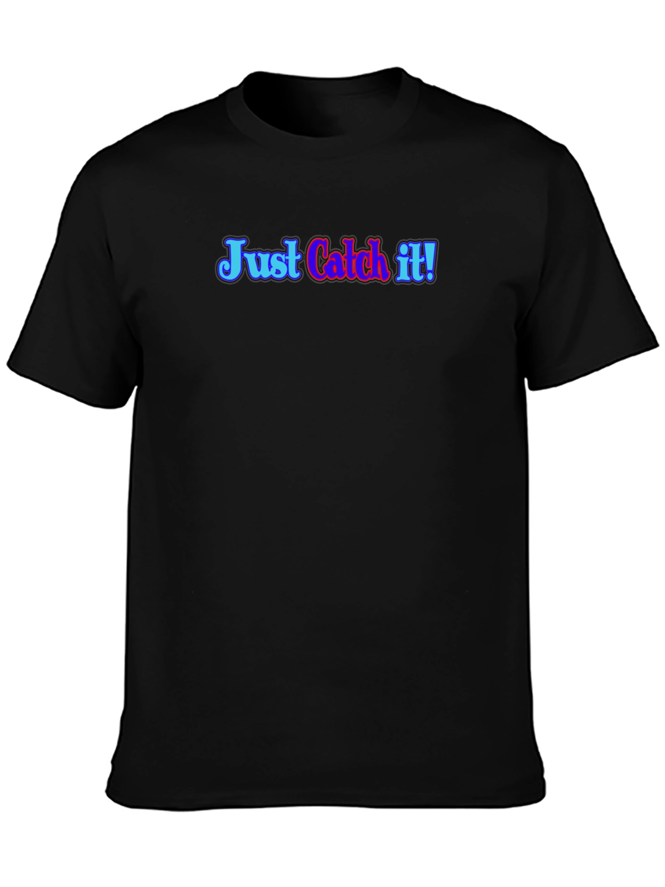 Just Catch It! Black Graphic Tee