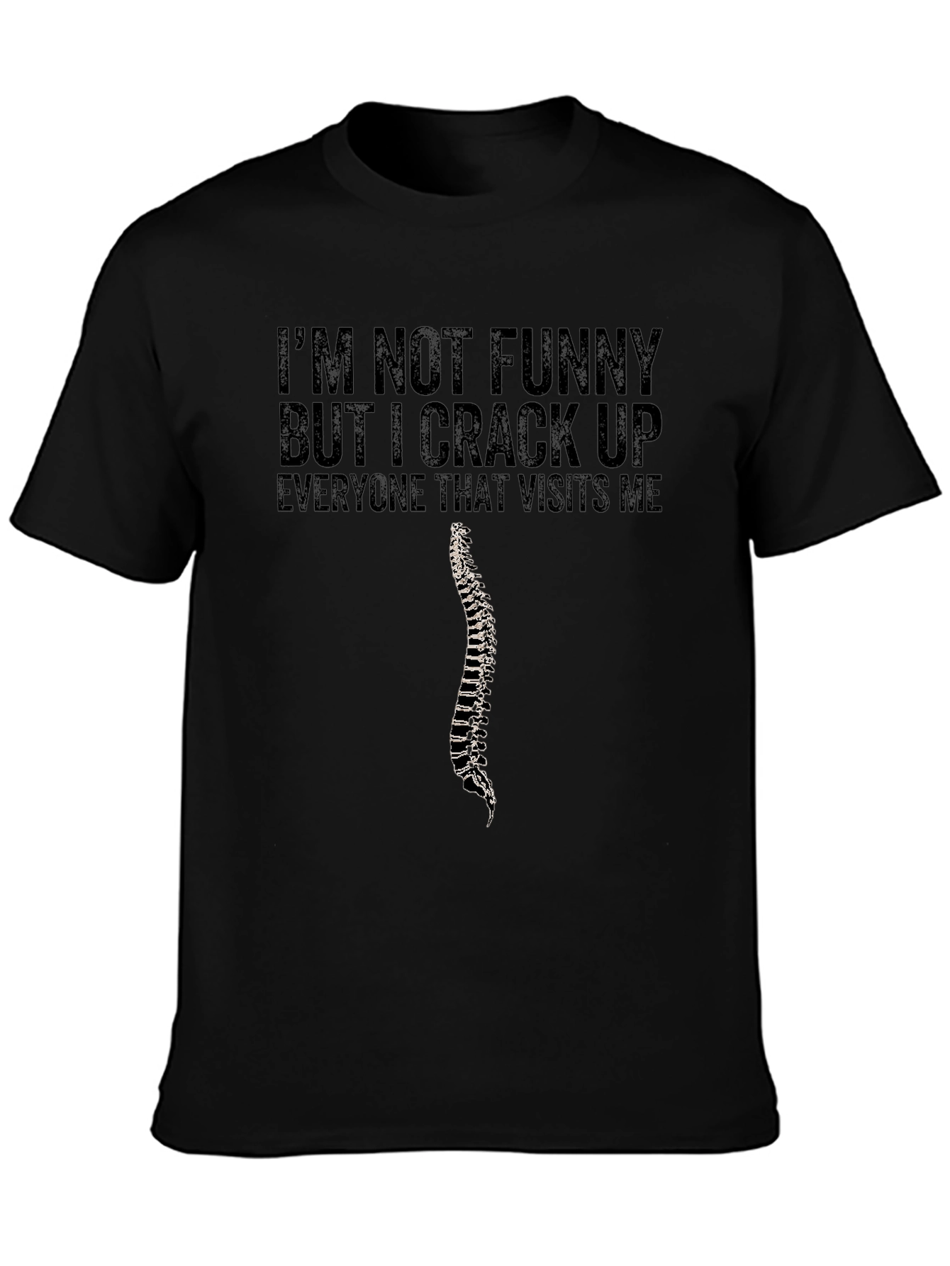 Im Not Funny T-Shirt