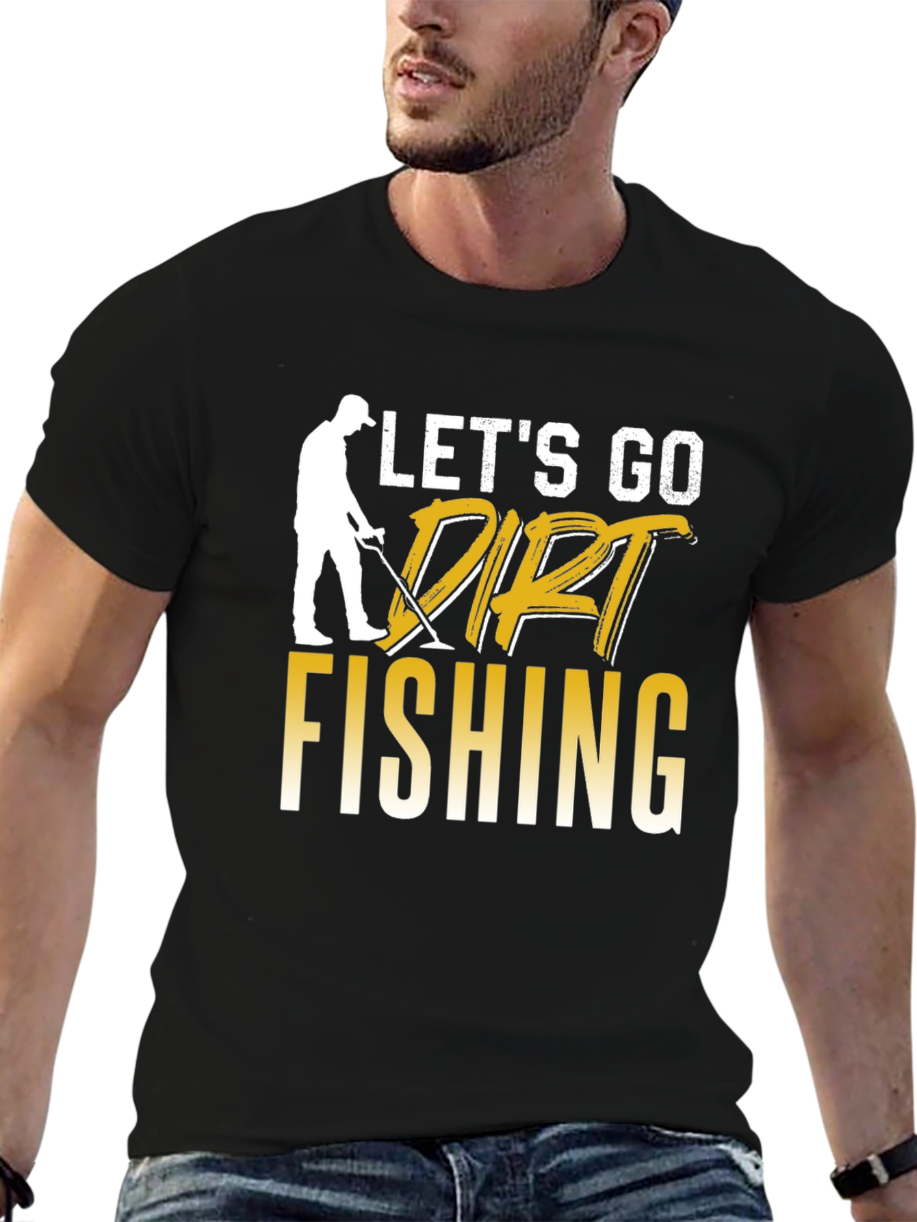 Lets Go Dirt Fishing Graphic Tee