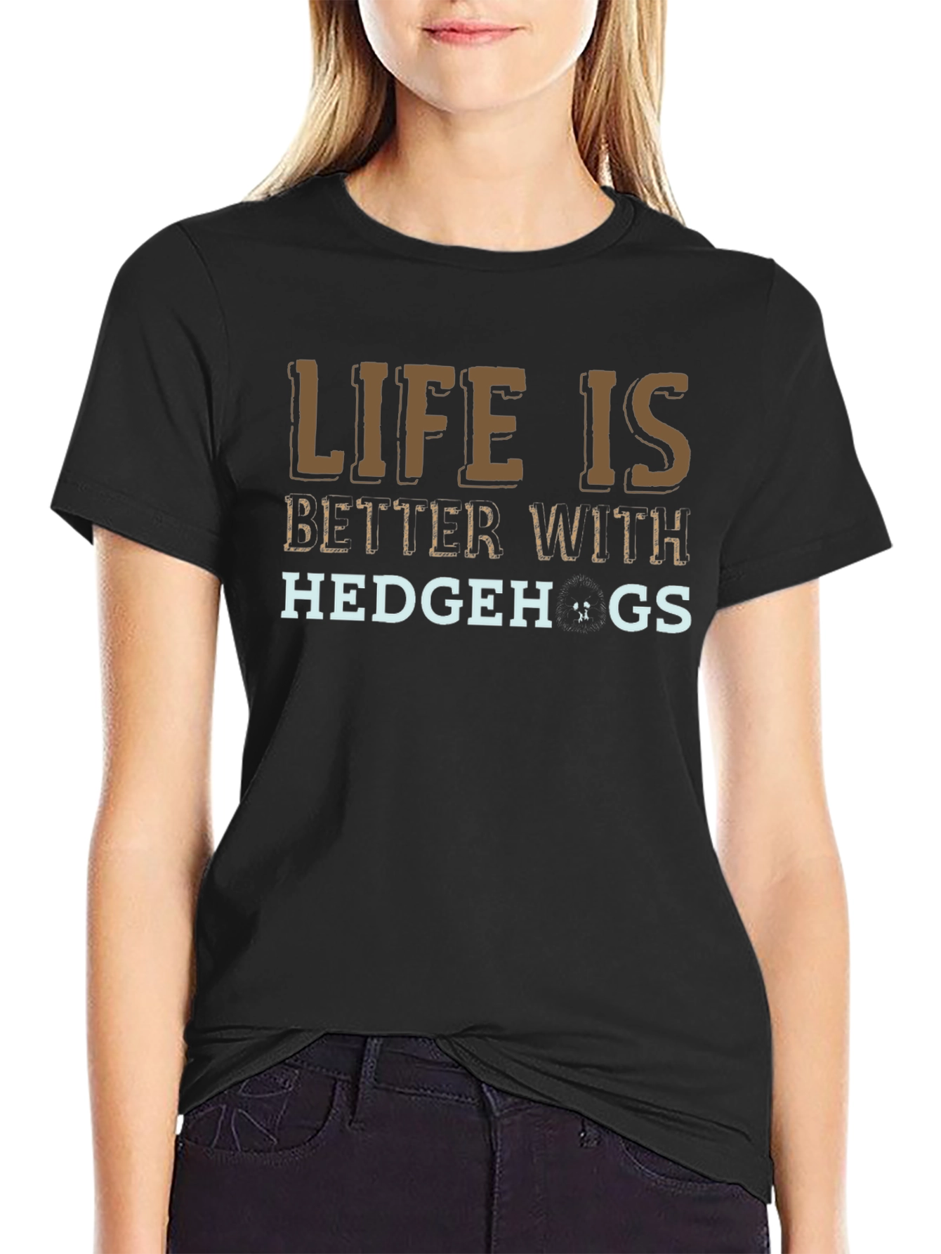 Life is Better With Hedgehogs Graphic Tee