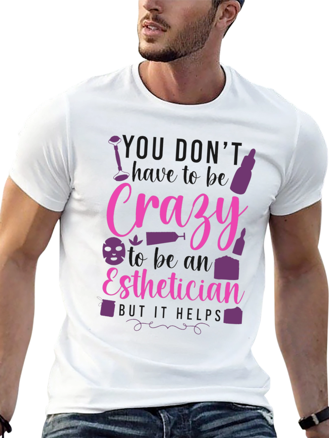 Crazy Esthetician Graphic T-Shirt