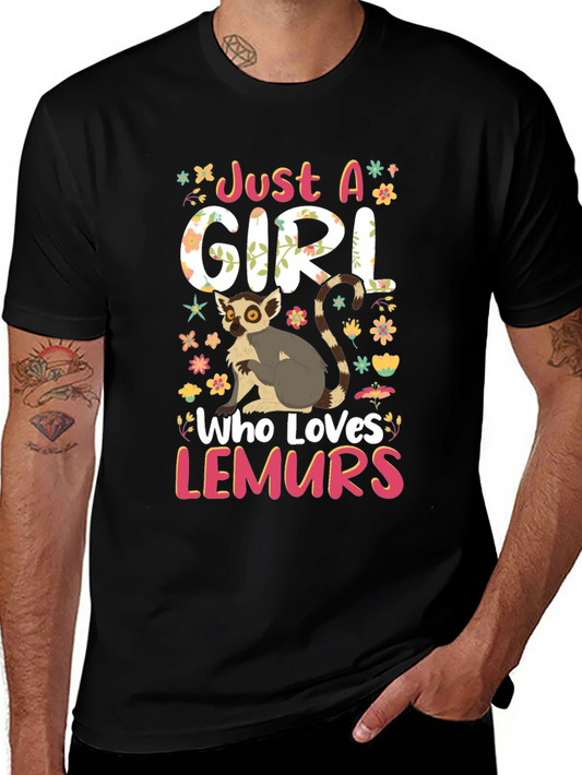Just a Girl Who Loves Lemurs Black Graphic Tee