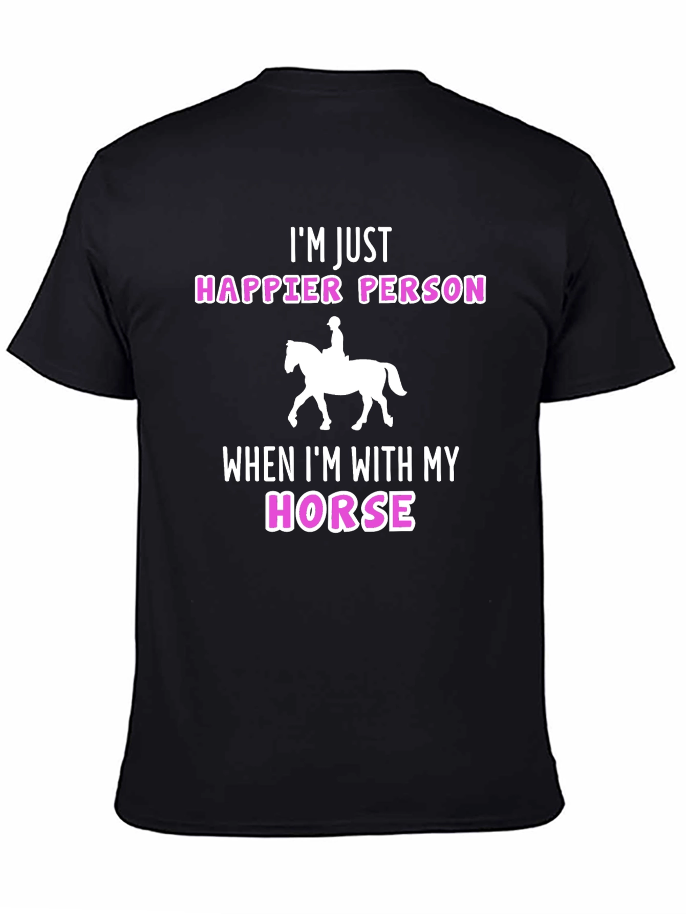 Happy Horse Lover Tee - Im Just Happier