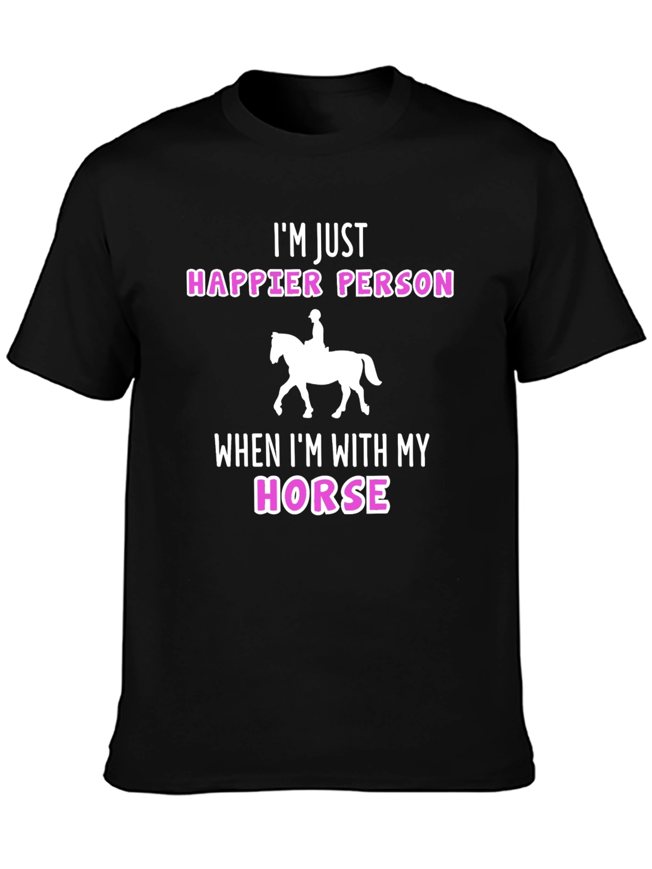 Happy Horse Lover Tee - Im Just Happier