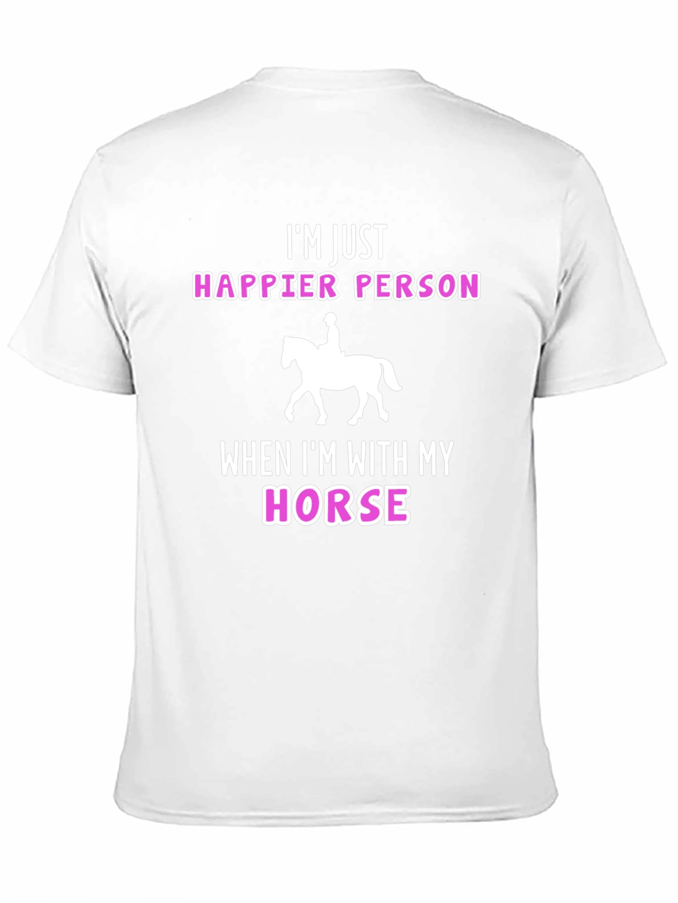 Happy Horse Lover Tee - Im Just Happier