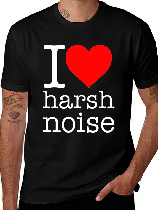 I Heart Harsh Noise Graphic T-Shirt