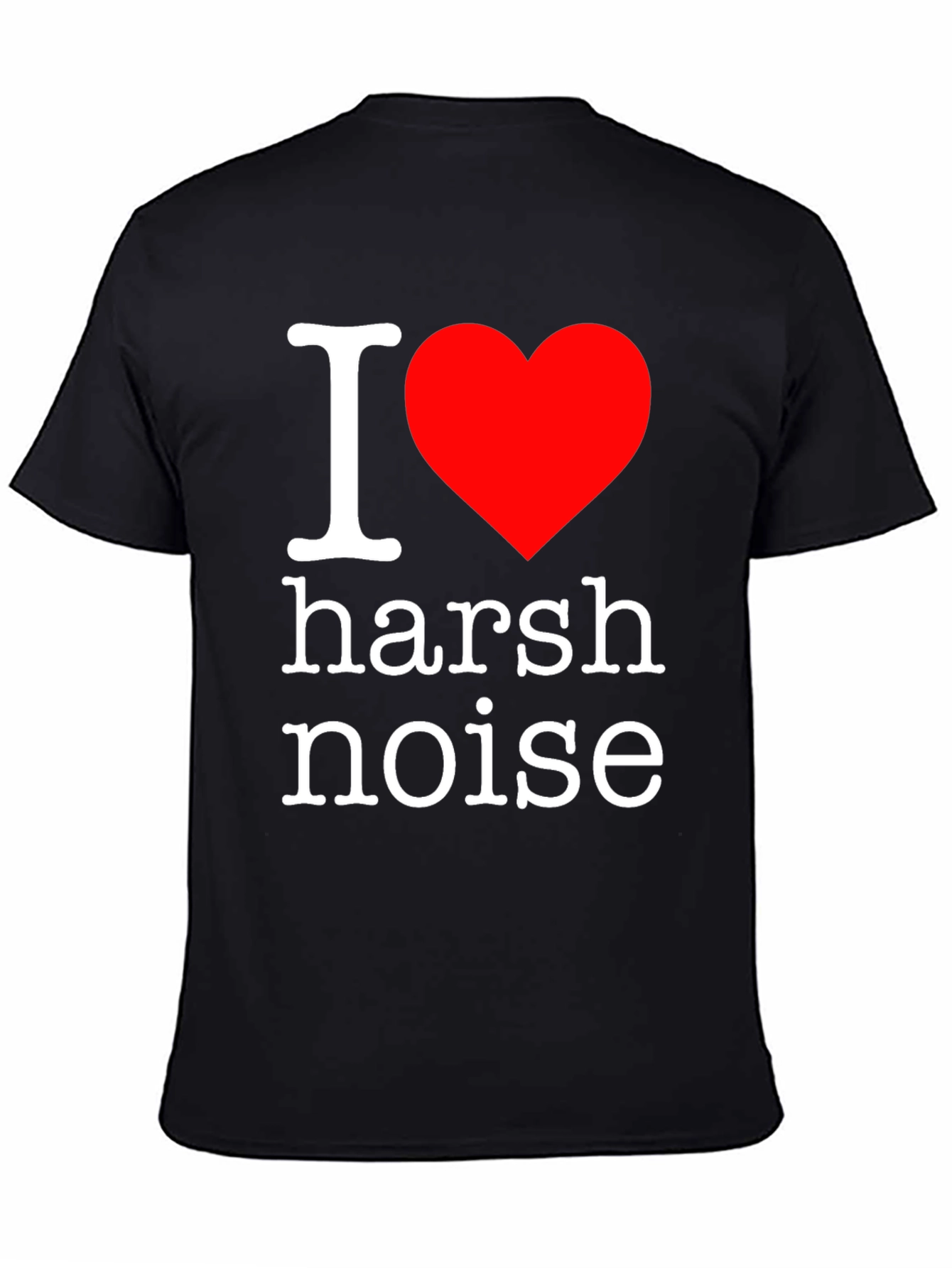 I Heart Harsh Noise Graphic T-Shirt