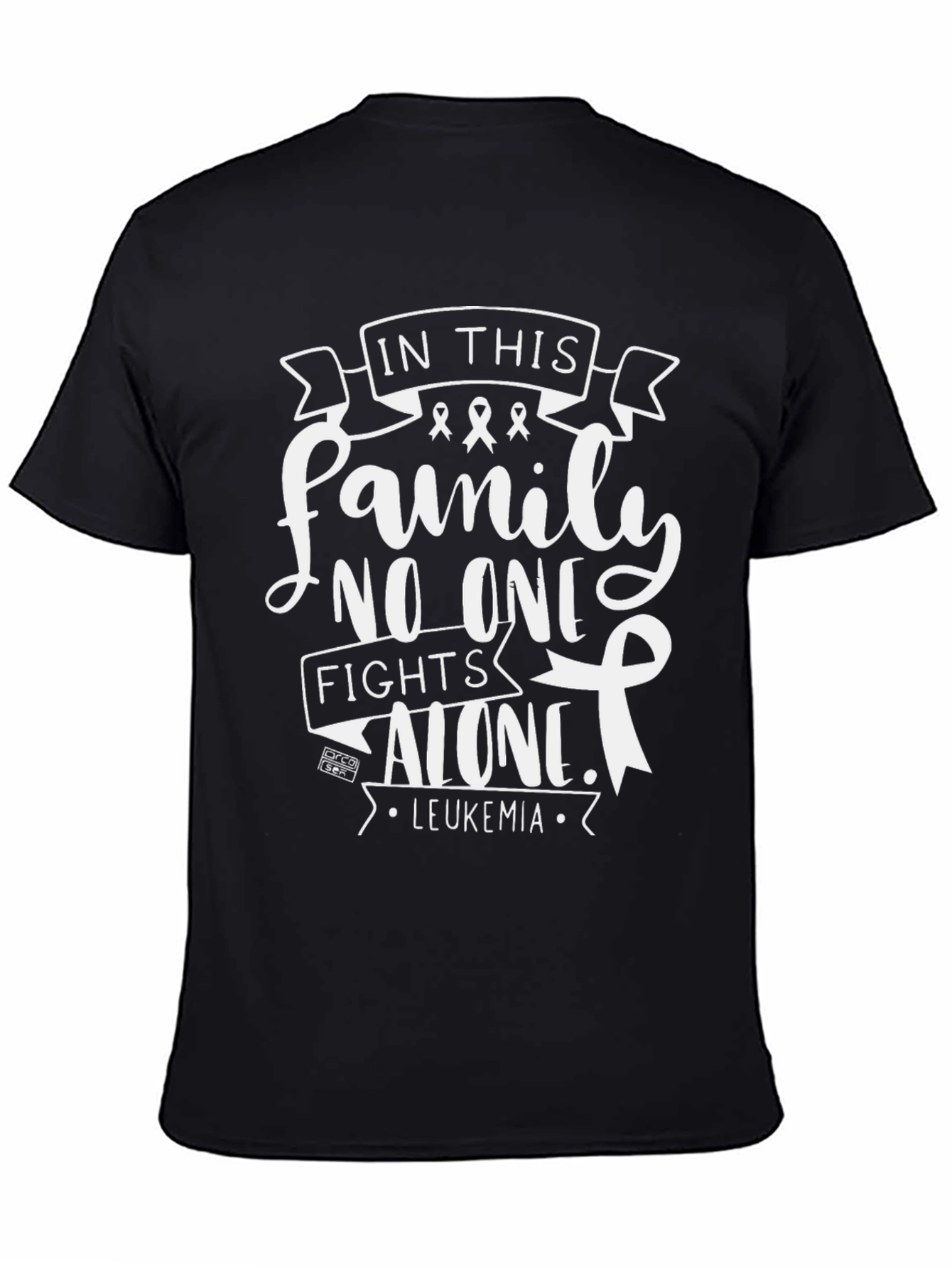 Leukemia Awareness T-Shirt: Family Fights Alone