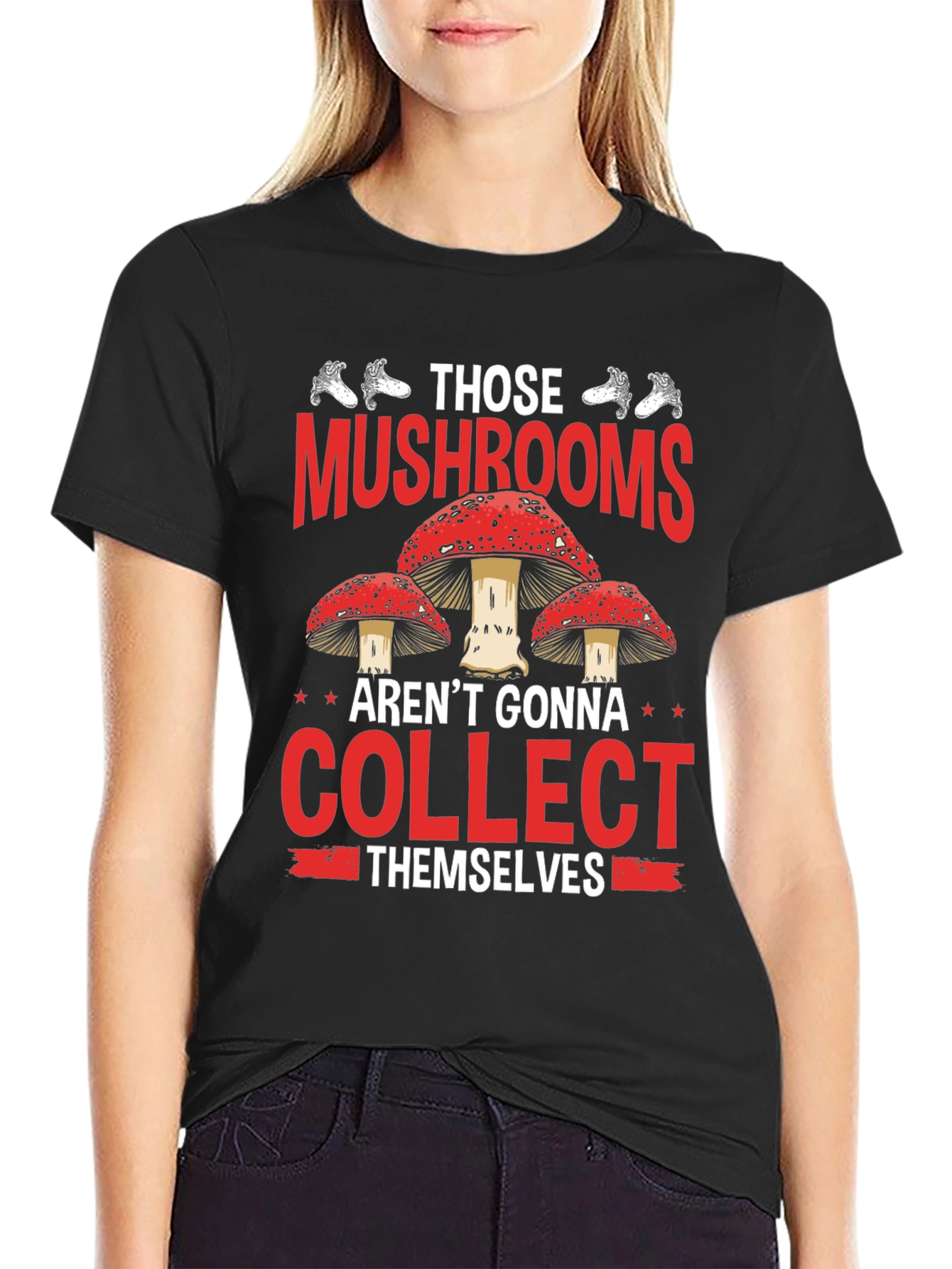 Mushroom Hunting Graphic Tee - Collect Them Yourself!