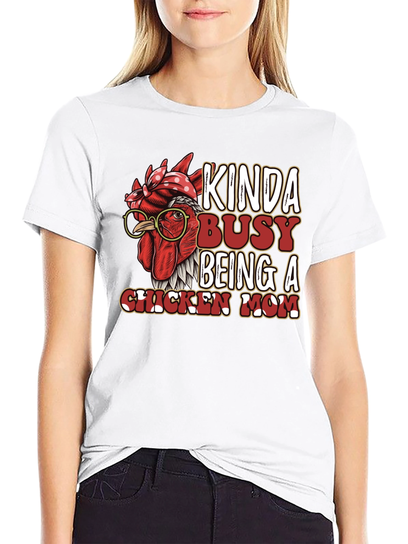 Kinda Busy Being a Chicken Mom Graphic T-Shirt