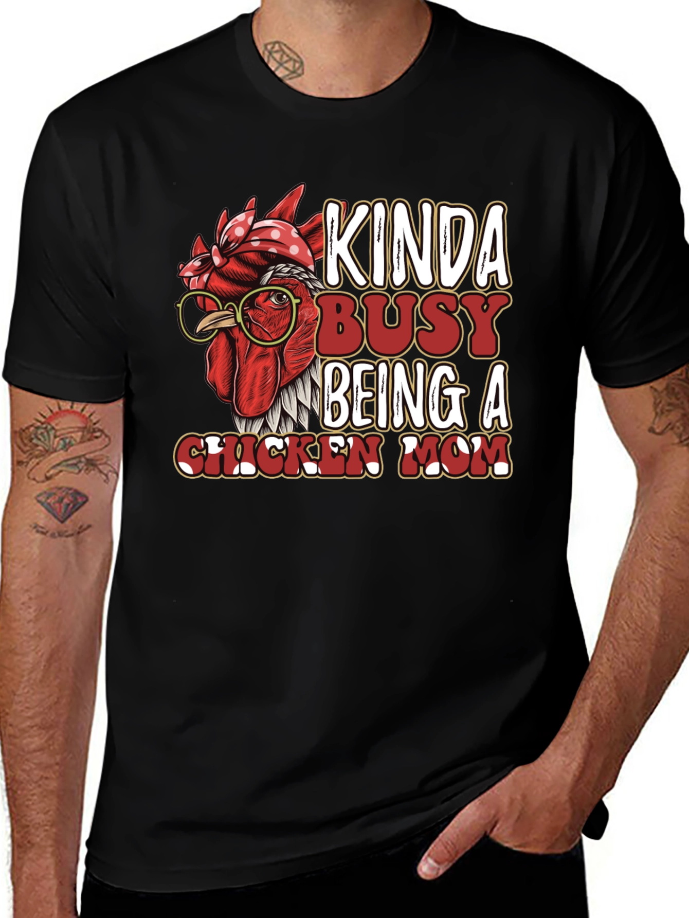 Kinda Busy Being a Chicken Mom Graphic T-Shirt