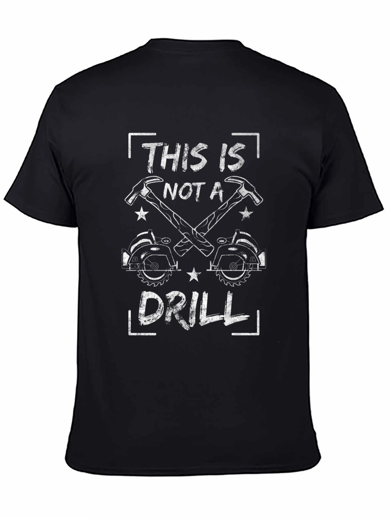 This Is Not A Drill Graphic Tee