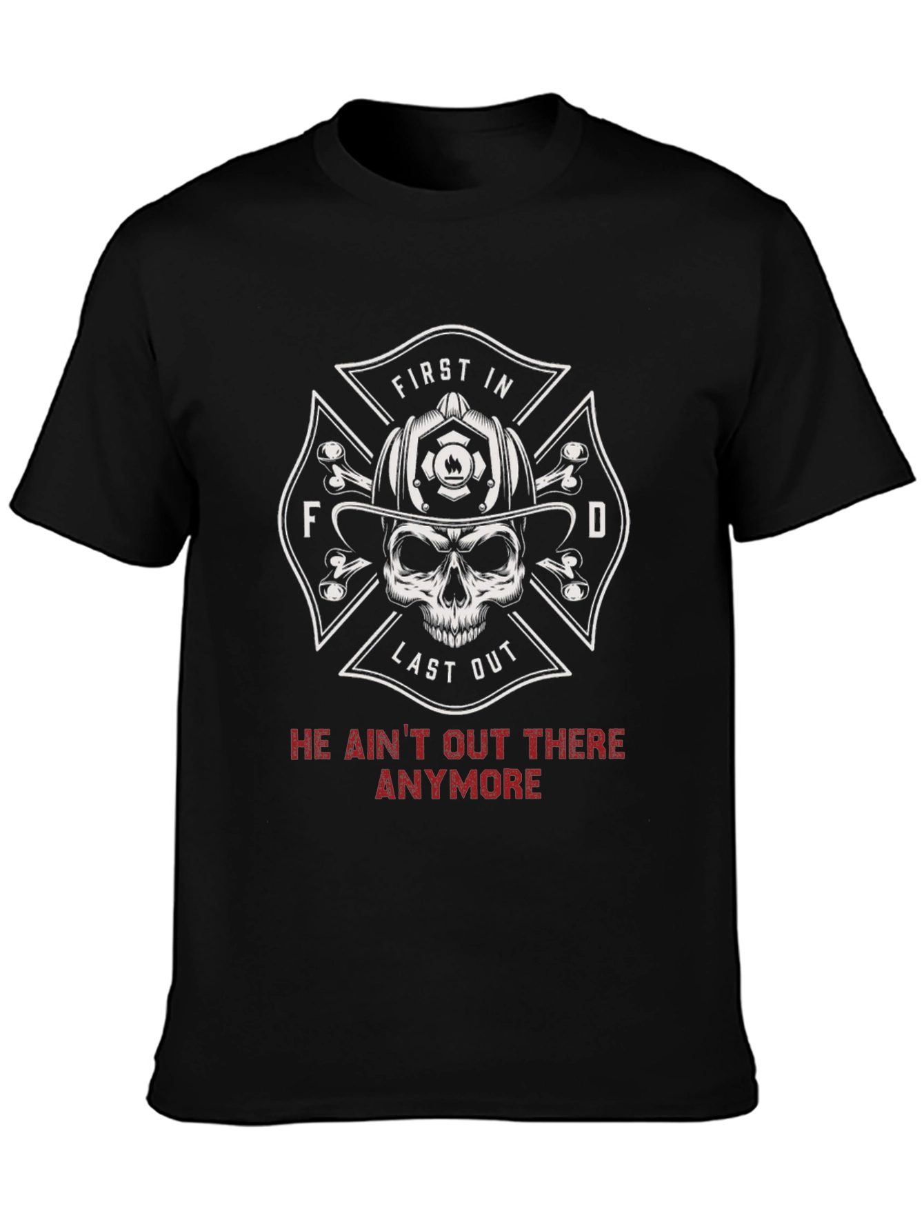 Firefighter Skull T-Shirt - First In Last Out