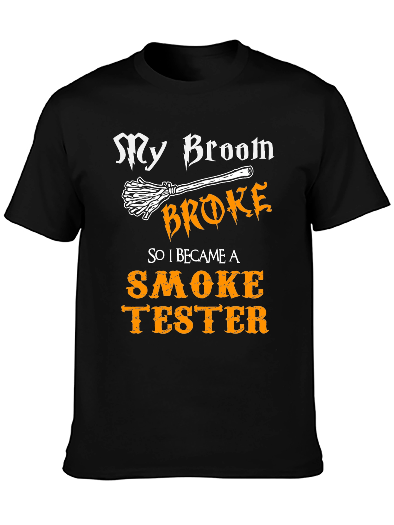 Funny Witch Broomstick Smoke Tester Graphic Tee
