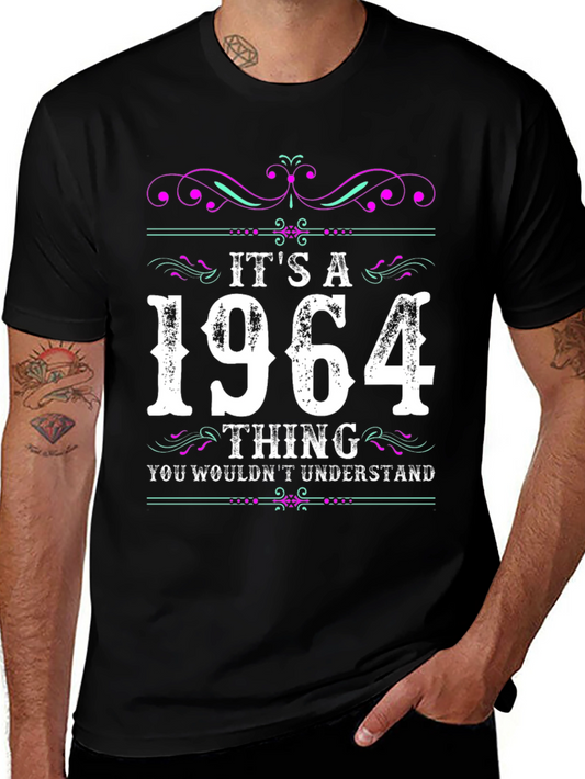 Its A 1964 Thing T-Shirt