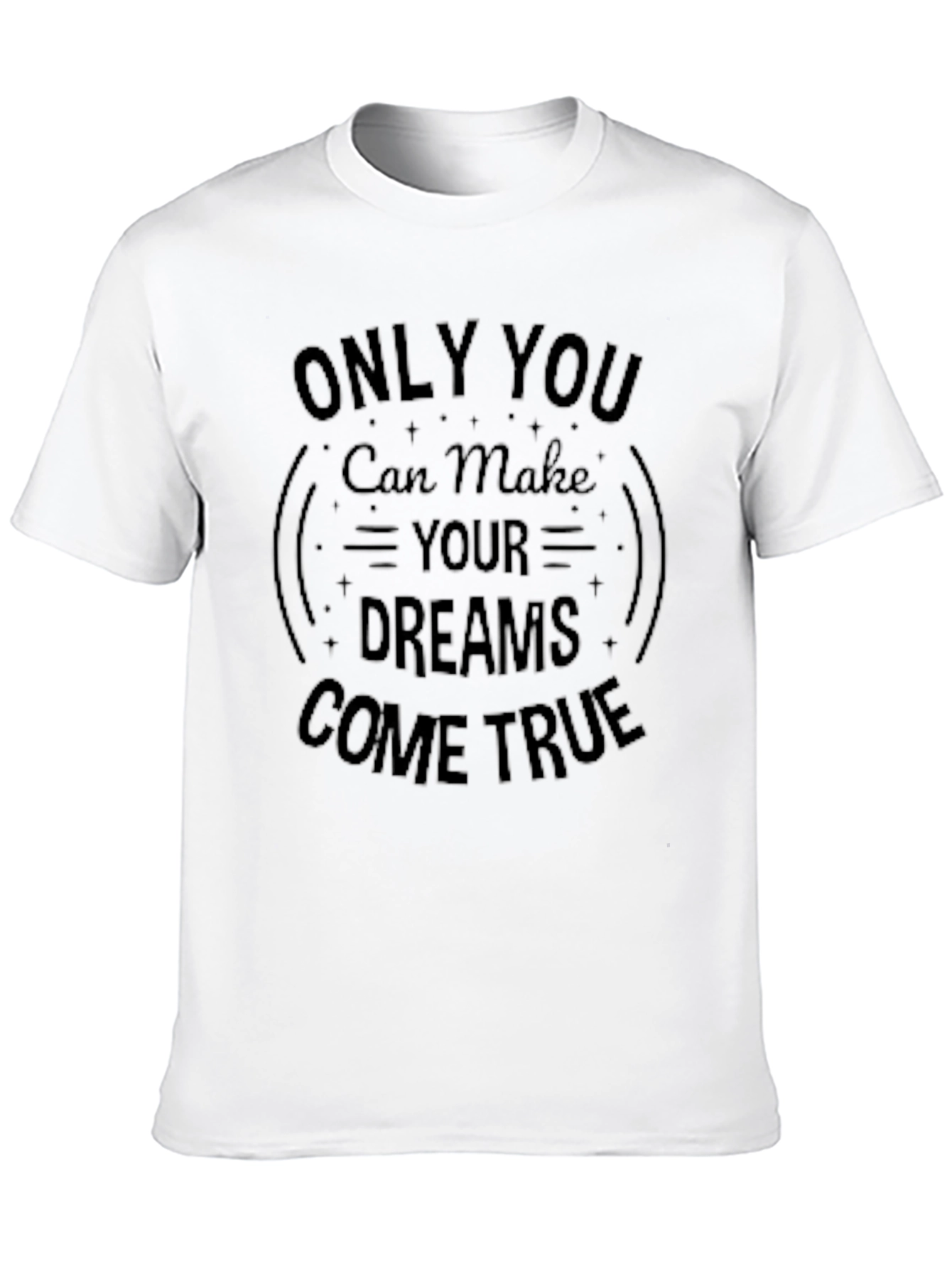Inspirational Mens T-Shirt - Only You