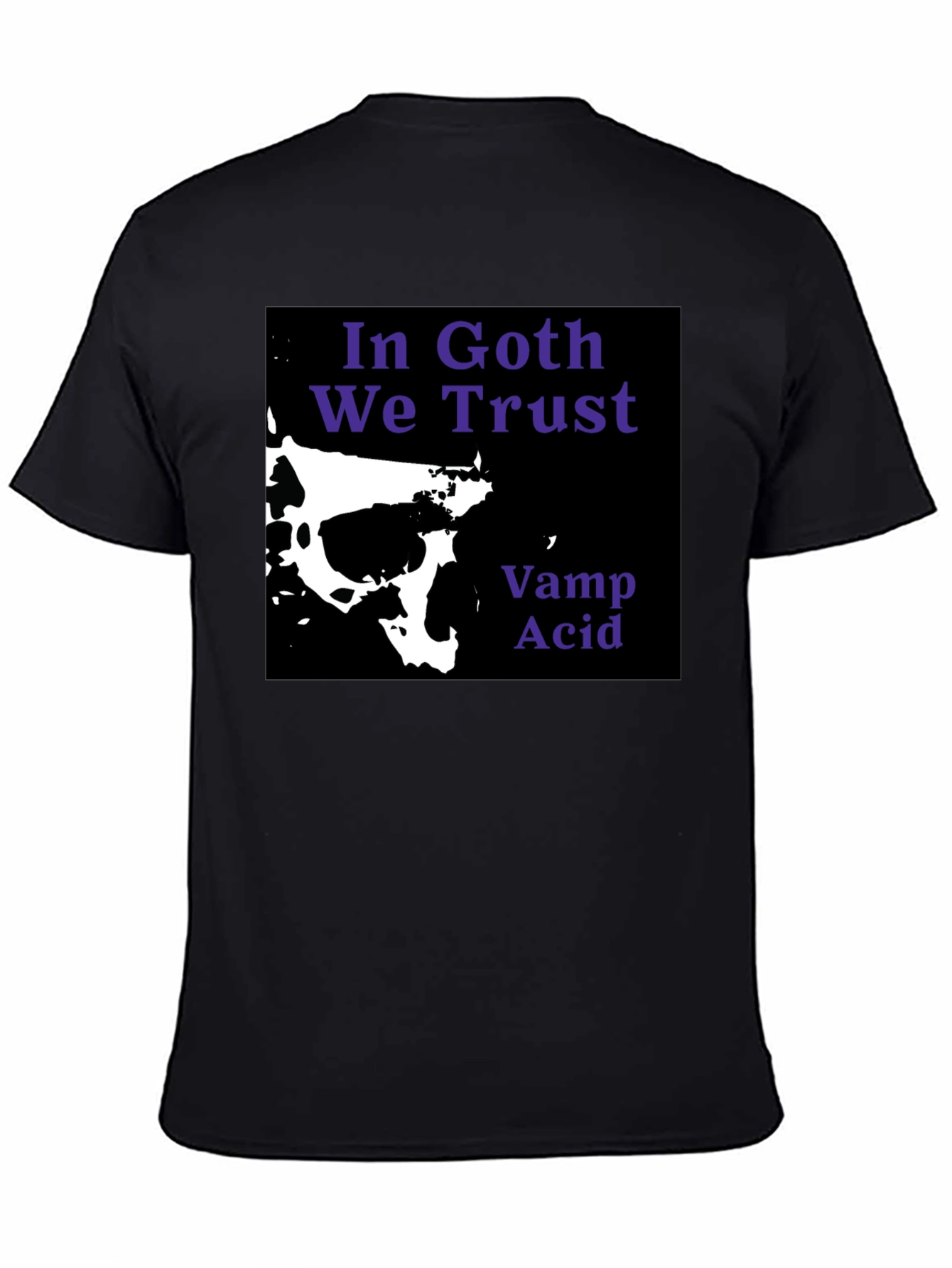 In Goth We Trust Black T-Shirt