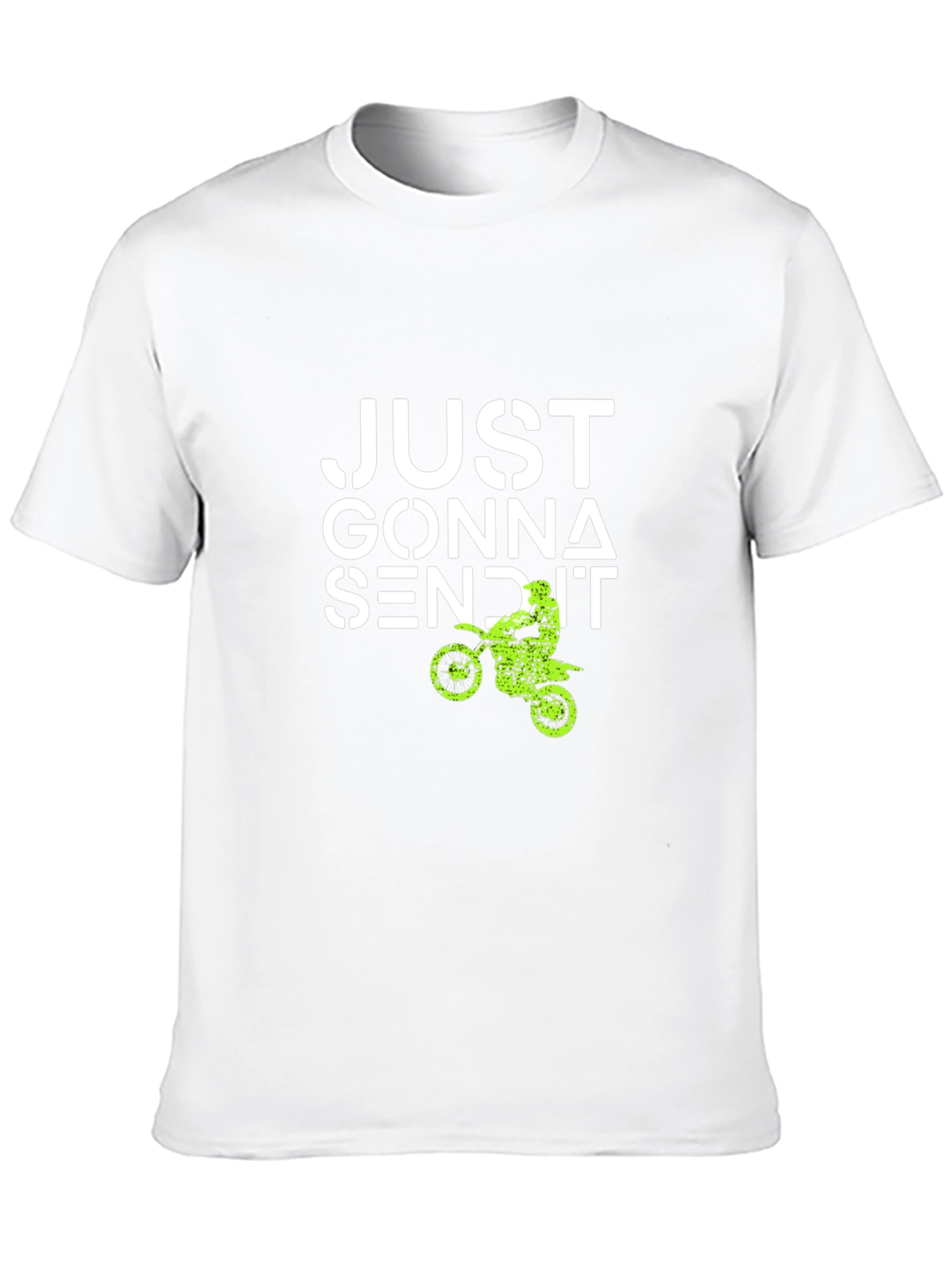 Just Gonna Send It T-Shirt Motocross Tee