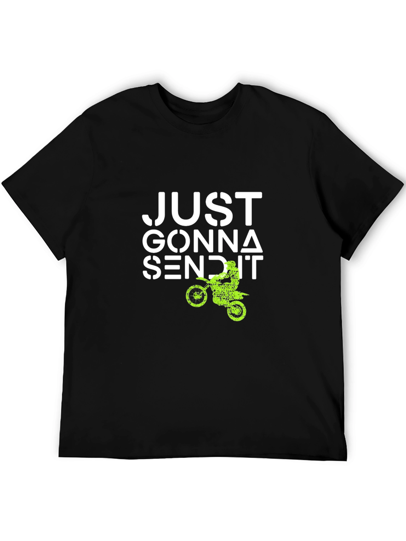 Just Gonna Send It T-Shirt Motocross Tee