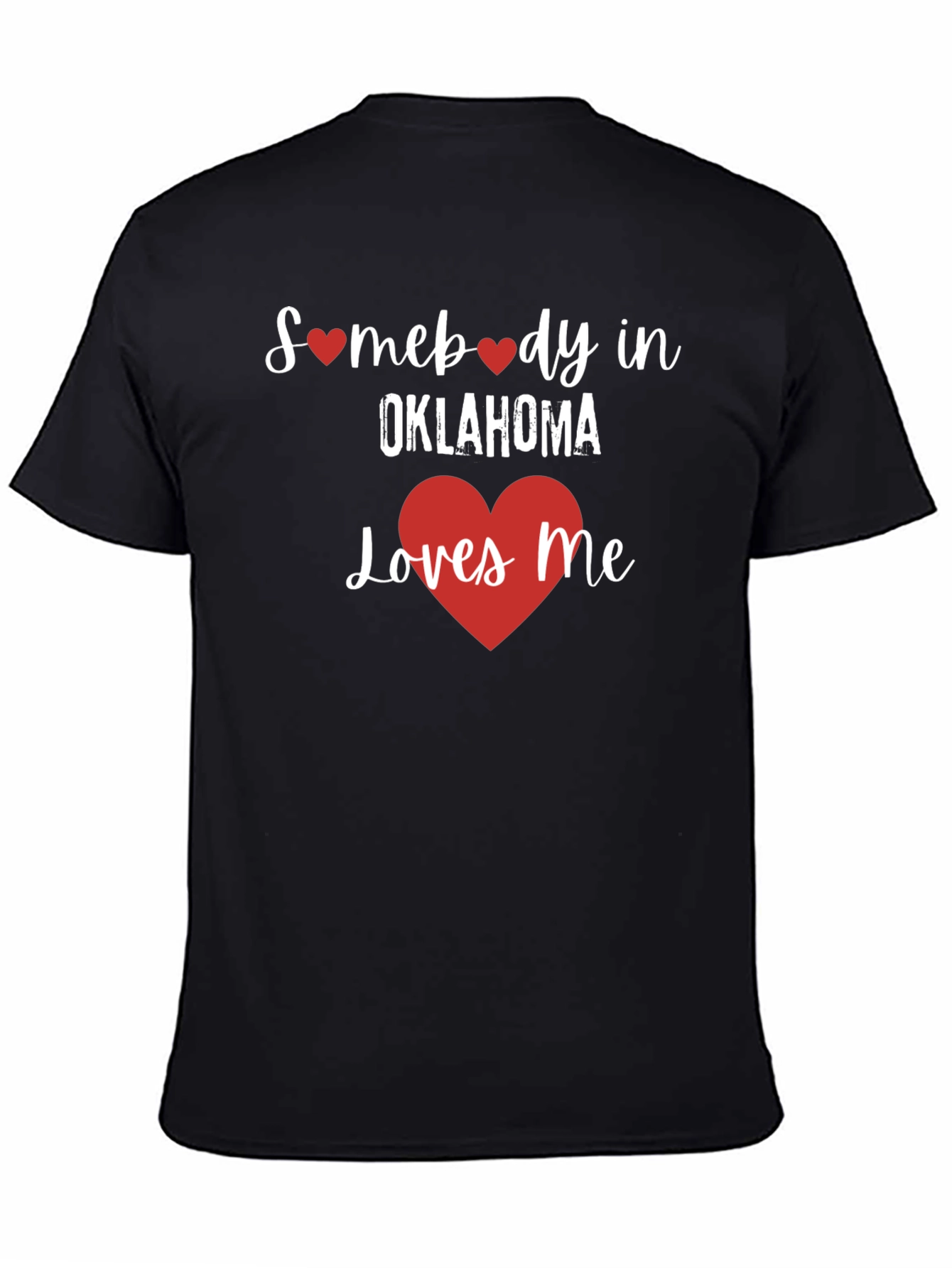 Oklahoma Loves Me Graphic T-Shirt