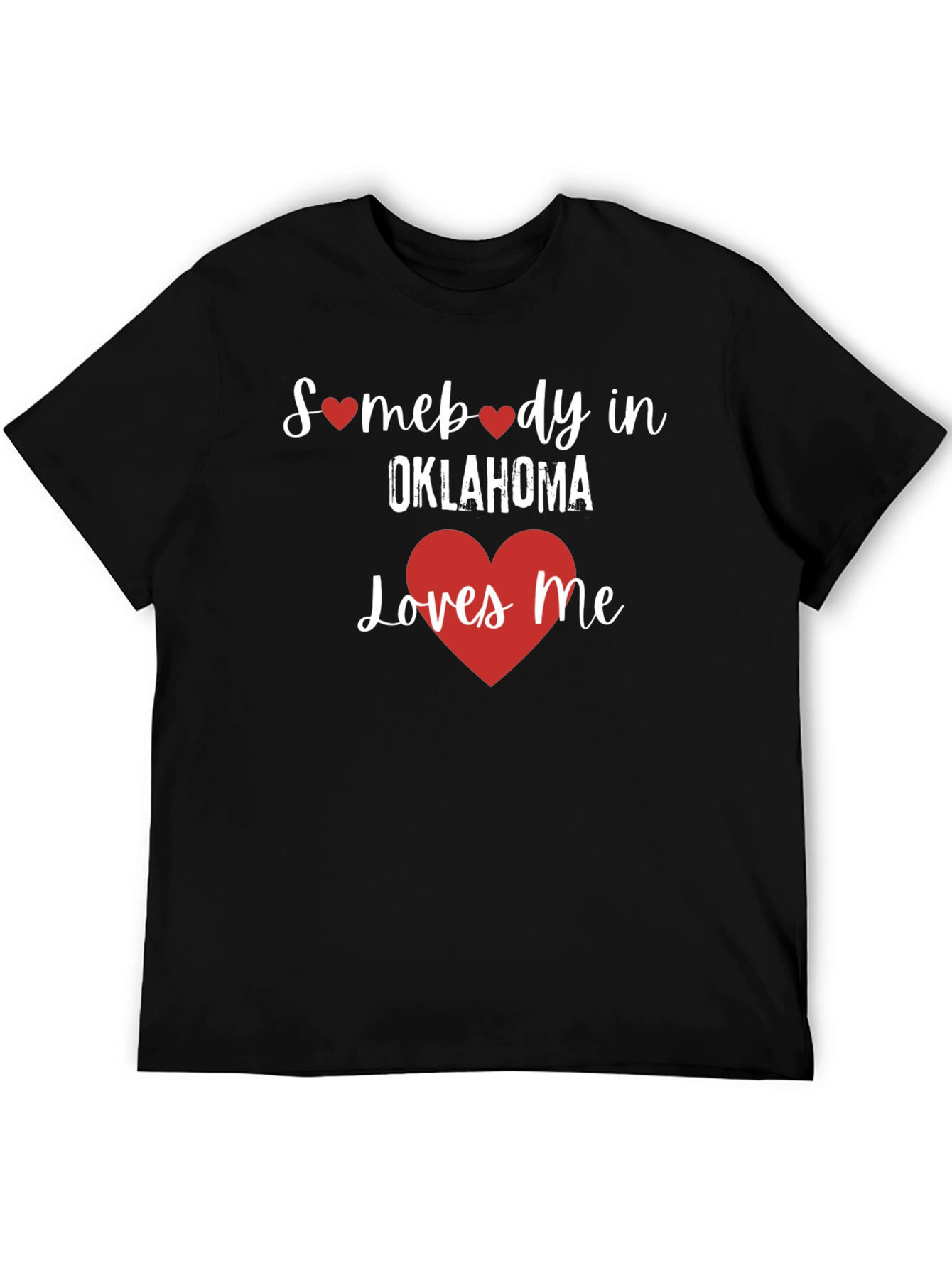Oklahoma Loves Me Graphic T-Shirt