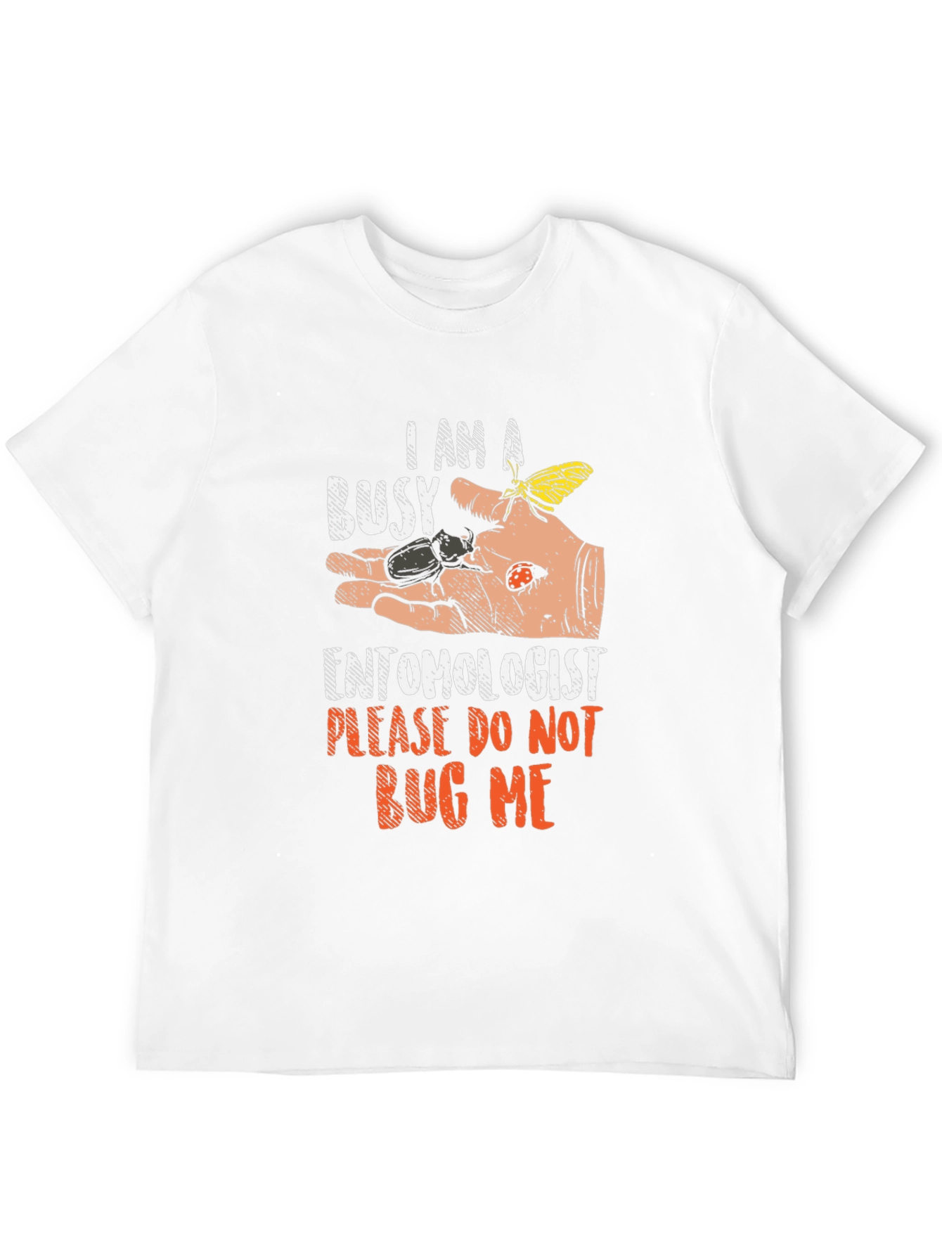Busy Entomologist T-Shirt: Bug Lovers Apparel