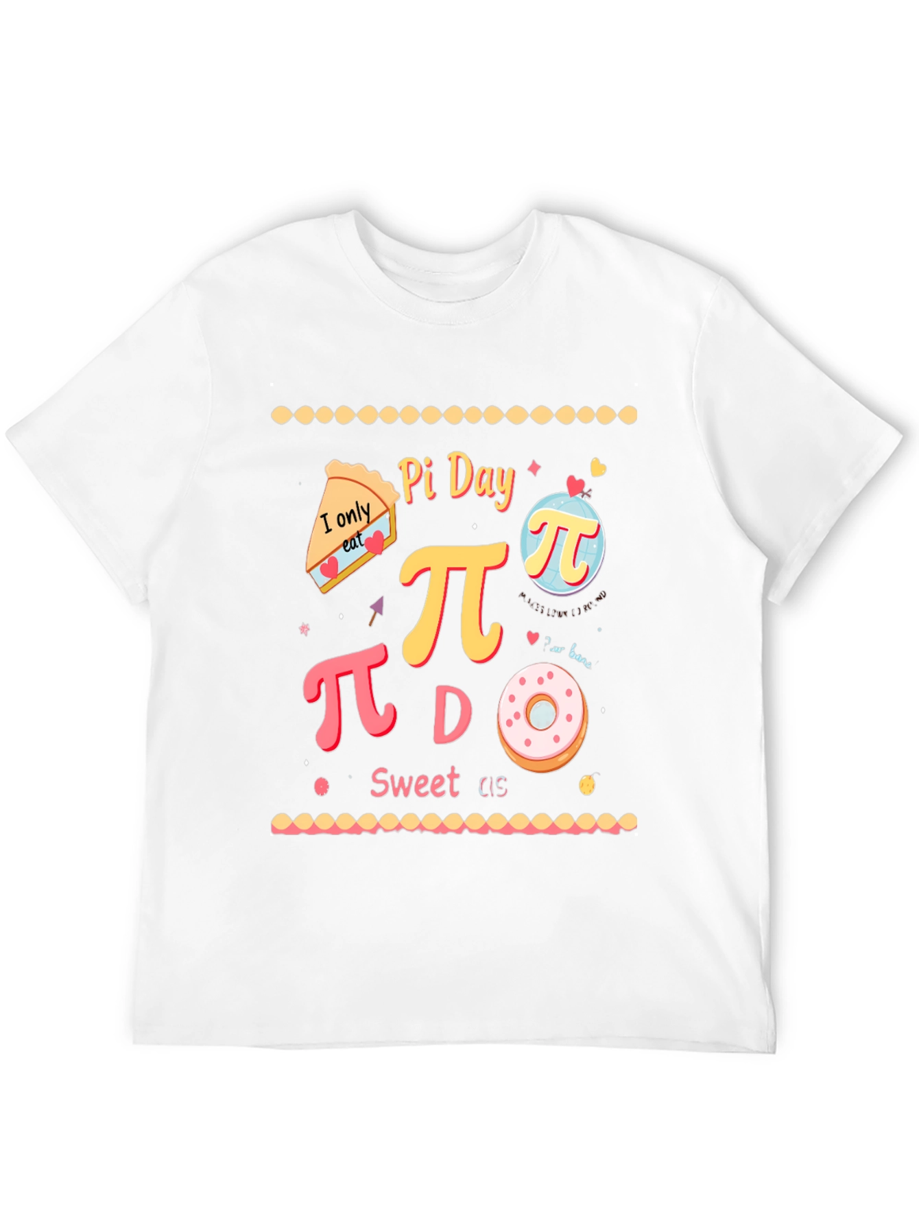 Pi Day Sweet T-Shirt - Funny Math Pun Tee