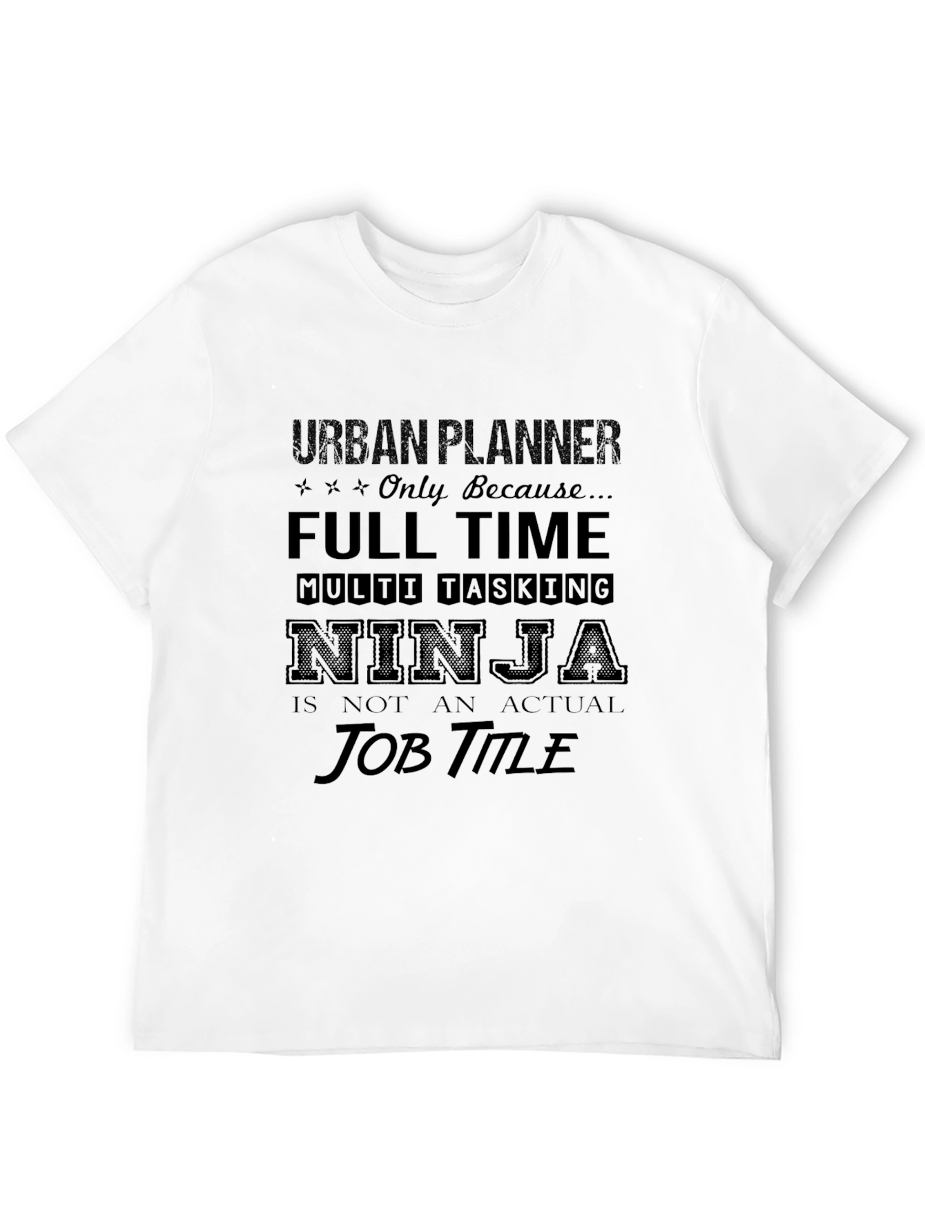 Urban Planner Ninja T-Shirt