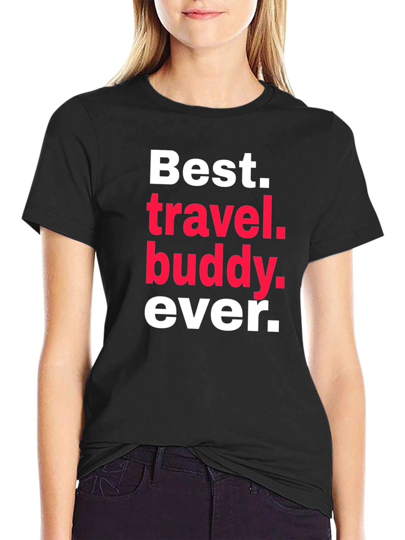 Best Travel Buddy Ever T-Shirt