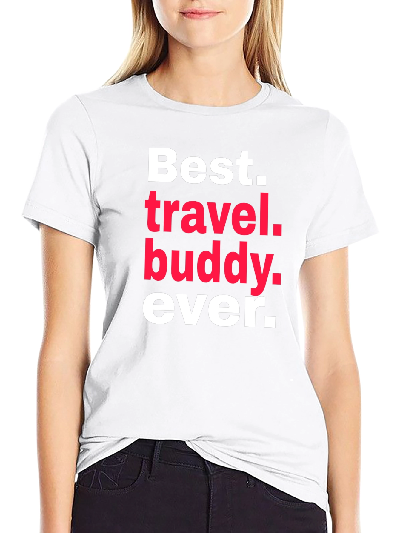 Best Travel Buddy Ever T-Shirt